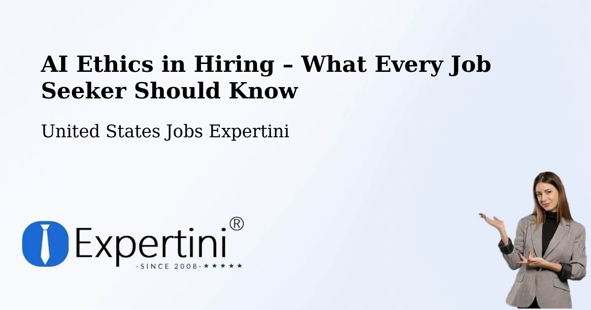 AI Ethics in Recruitment & Hiring – Boise - Boise, United States Jobs Expertini