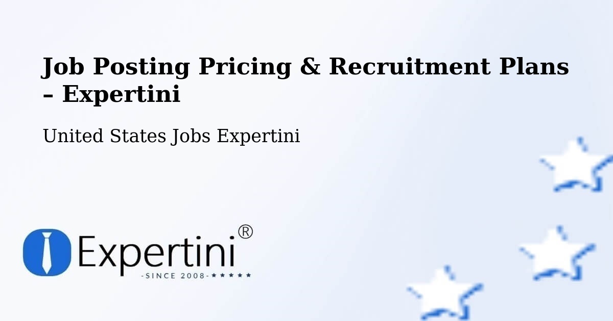 Job Posting Pricing & Recruitment Plans – Boise - Boise, United States Jobs Expertini